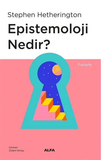 Epistemoloji Nedir?