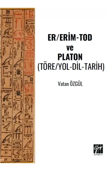 Er/Erim-Tod Ve Platon (Töre/Yol-Dil-Tarih)