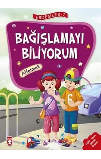 Erdemler Serisi 2 - Bağışlamayı Biliyorum - Affetmek