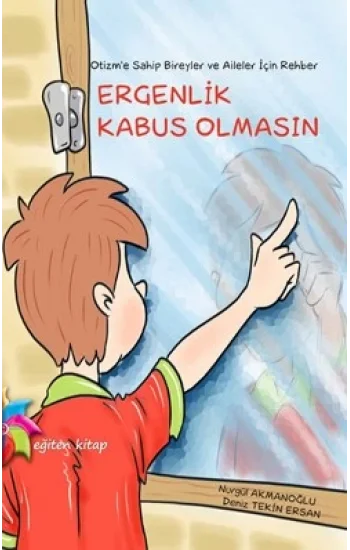 Ergenlik Kabus Olmasın