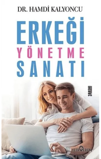 Erkeği Yönetme Sanatı