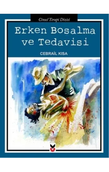 Erken Boşalma ve Tedavisi