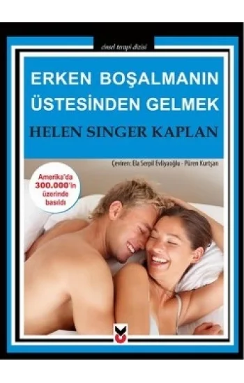 Erken Boşalmanın Üstesinden Gelmek