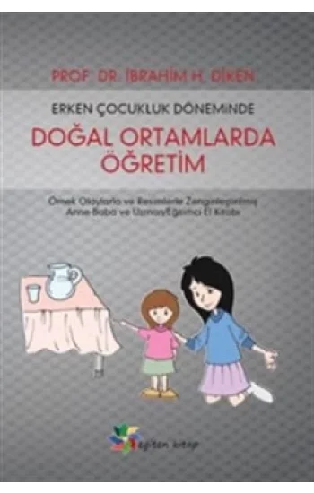 Erken Çocukluk Döneminde Doğal Ortamlarda Öğretim
