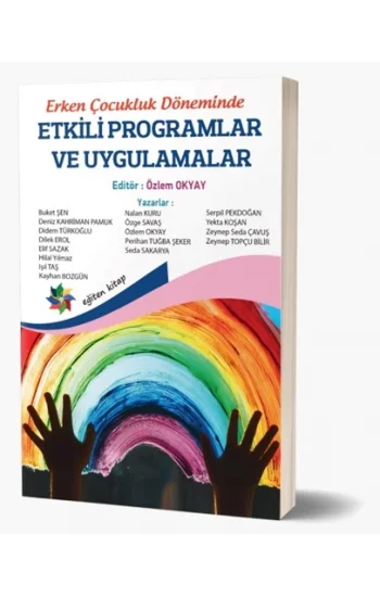 Erken Çocukluk Döneminde Etkili Programlar ve Uygulamalar