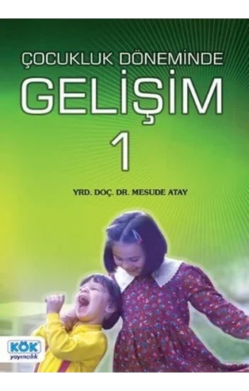 Erken Çocukluk Döneminde Gelişim 1