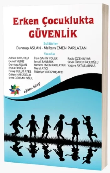 Erken Çocuklukta Güvenlik