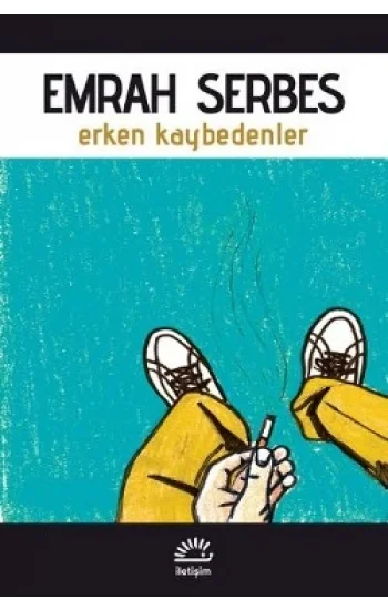 Erken Kaybedenler