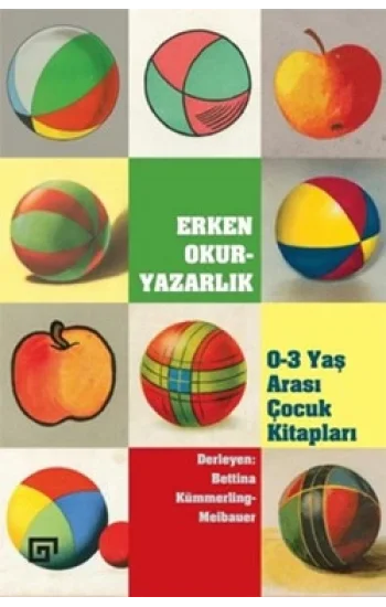 Erken Okur-Yazarlık / 0-3 Yaş Arası Çocuk Kitapları