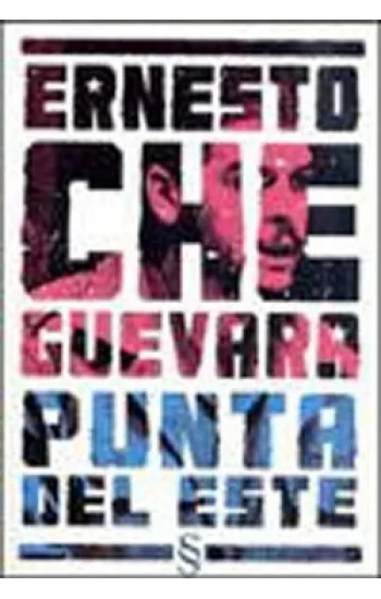 Ernesto Che Guevara Punta Del Este