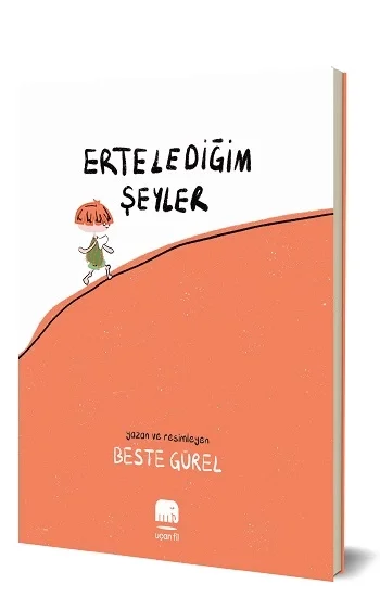 Erteledeğim Şeyler