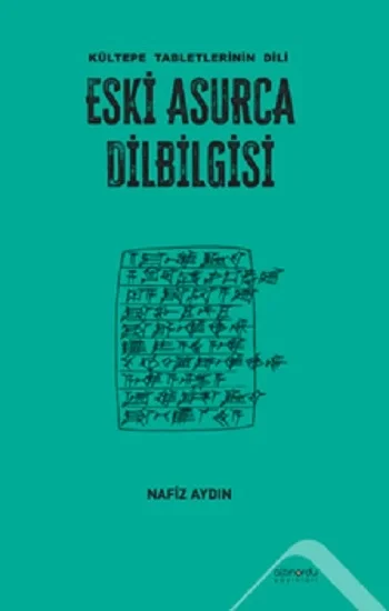 Eski Asurca Dilbilgisi Kültepe Tabletlerinin Dili