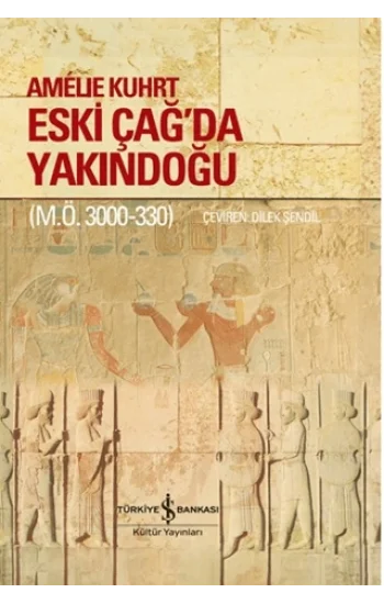 Eski Çağda Yakındoğu (M.Ö. 3000-330) (Citli)