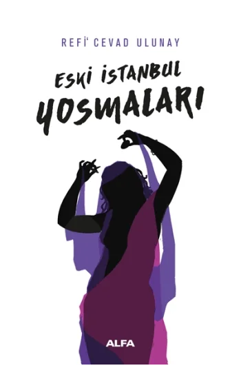 Eski İstanbul Yosmaları