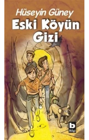 Eski Köyün Gizi
