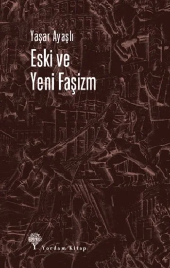 Eski ve Yeni Faşizm