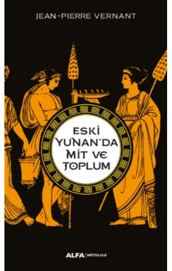 Eski Yunanda Mit ve Toplum