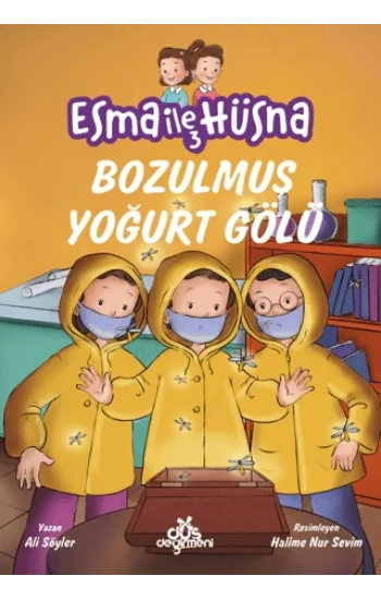 Esma ile Hüsna 3 - Bozulmuş Yoğurt Gölü