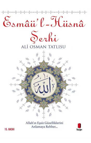 Esmaü-l-Hüsna Şerhi