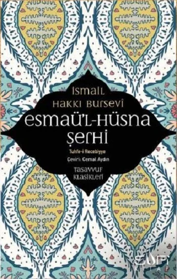 Esmaül Hüsna Şerhi