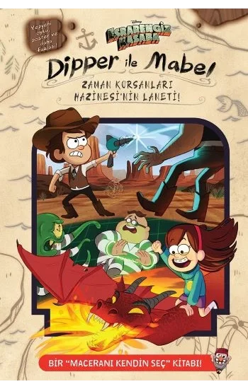 Esrarengiz Kasaba – Dipper Ve Mabel, Zaman Korsanları Hazinesinin Laneti