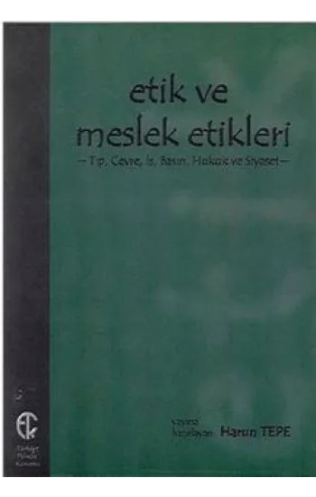 Etik ve Meslek Etikleri