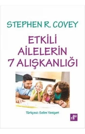 Etkili Ailelerin 7 Alışkanlığı