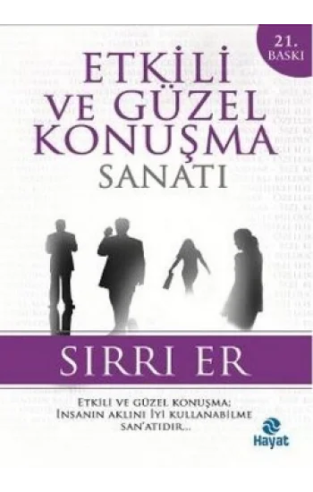 Etkili ve Güzel Konuşma Sanatı