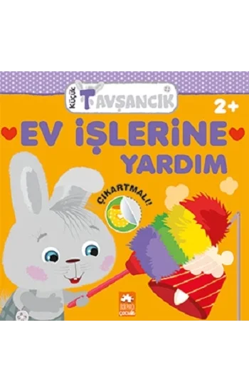 Ev İşlerine Yardım - Küçük Tavşancık Serisi