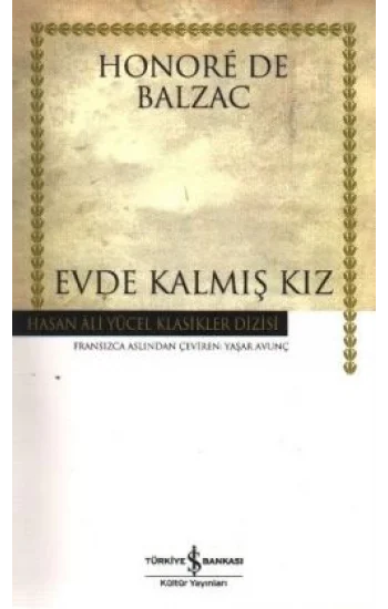 Evde Kalmış Kız