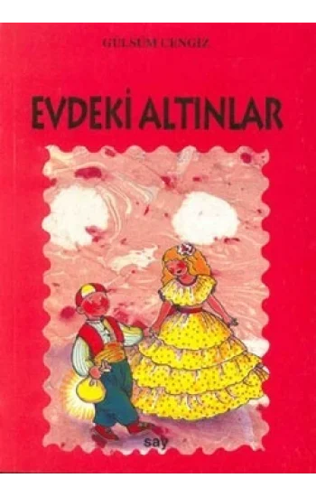 Evdeki Altınlar