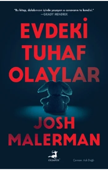 Evdeki Tuhaf Olaylar