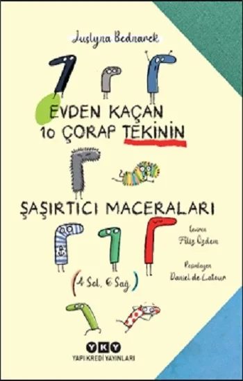 Evden Kaçan On Çorap Tekinin Şaşırtıcı Maceraları (4 Sol, 6 Sağ)