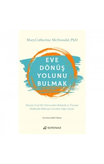 Eve Dönüş Yolunu Bulmak