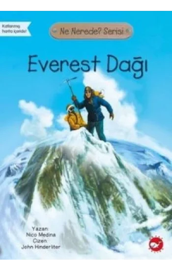 Everest Dağı - Ne Nerede? Serisi