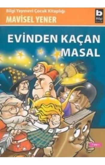 Evinden Kaçan Masal