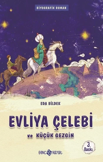 Evliya Çelebi  Ve Küçük Gezgin / Medeniyet Mimarlarımız 1