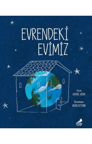 Evrendeki Evimiz