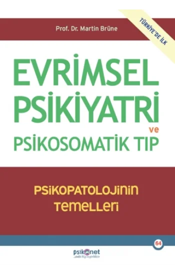 Evrimsel Psikiyatri ve Psikosomatik Tıp
