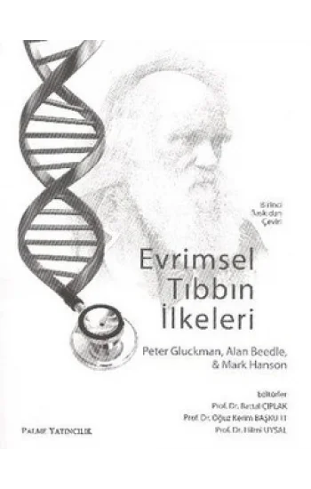 EVRİMSEL TIBBIN İLKELERİ