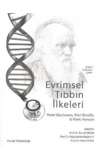 EVRİMSEL TIBBIN İLKELERİ