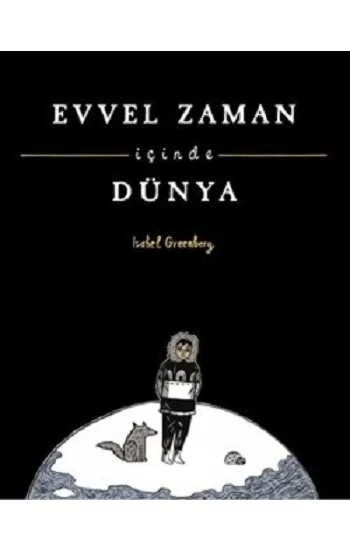 Evvel Zaman İçinde Dünya