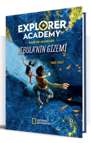 Explorer Academy Kaşifler Akademisi - Nebulanın Gizemi (1. Kitap)