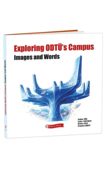 Exploring ODTÜ’s Campus