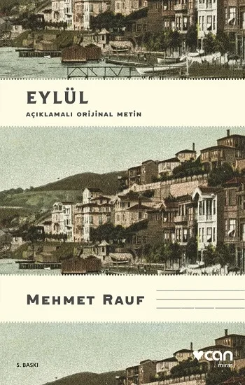 Eylül (Açıklamalı Orjinal Metin)