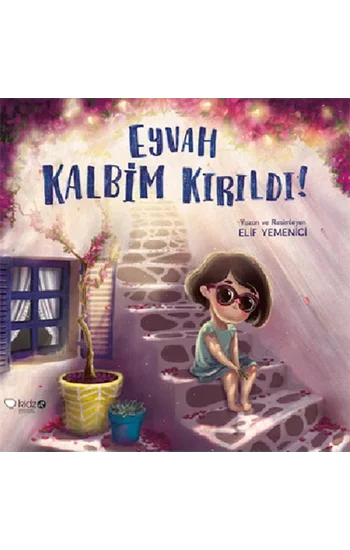 Eyvah Kalbim Kırıldı!