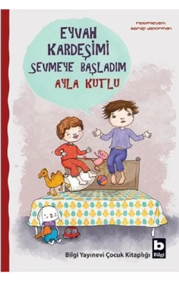 Eyvah Kardeşimi Sevmeye Başladım