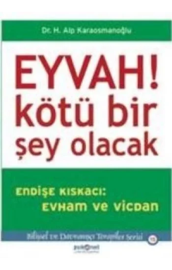 Eyvah! Kötü Bir Şey Olacak