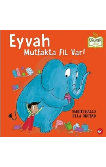 Eyvah Mutfakta Fil Var