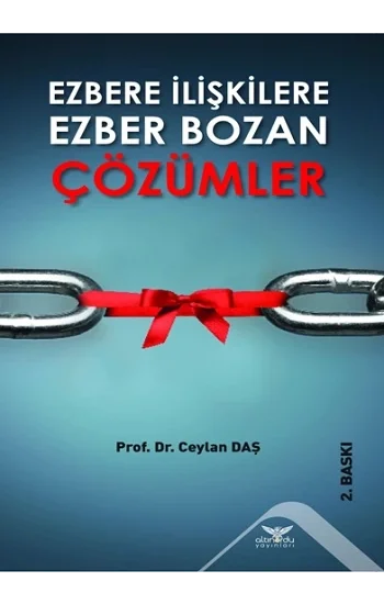 Ezbere İlişkilere Ezber Bozan Çözümler